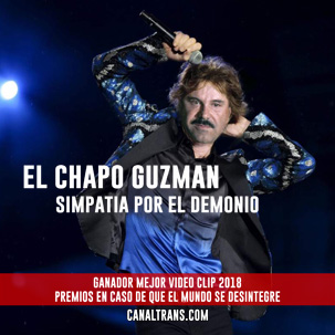 El Chapo Guzmán - Simpatía Por El Demonio - The Rolling Stones - Premios ECDQEMSD El Chapo Guzmán - Simpatía Por El Demonio - The Rolling Stones - Premios ECDQEMSD
