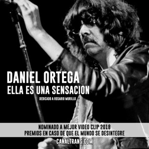 Daniel Ortega - Dedicado a Rosario Murillo - Ella Es Una Sensación - The Ramones Daniel Ortega - Dedicado a Rosario Murillo - Ella Es Una Sensación - The Ramones - Premios ECDQEMSD
