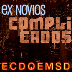 En Caso De Que El Mundo Se Desintegre Podcast ECDQEMSD