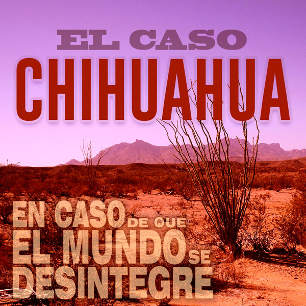 En Caso De Que El Mundo Se Desintegre Podcast ECDQEMSD