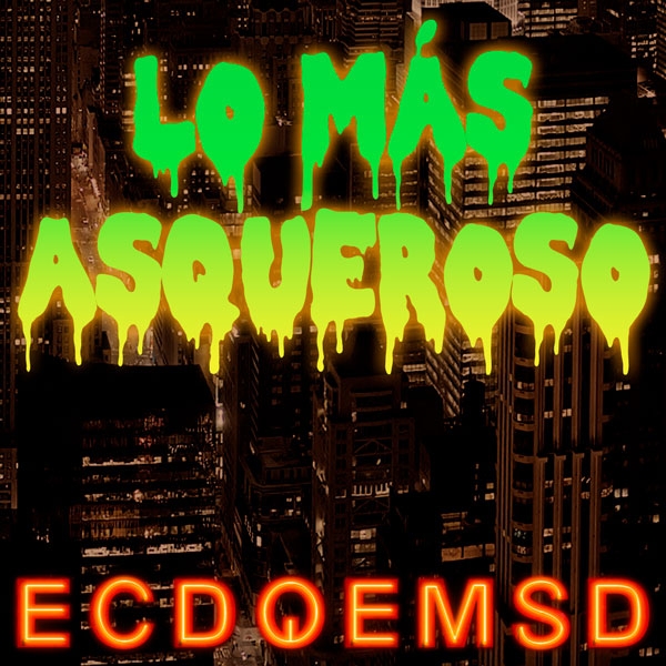 En Caso De Que El Mundo Se Desintegre Podcast ECDQEMSD