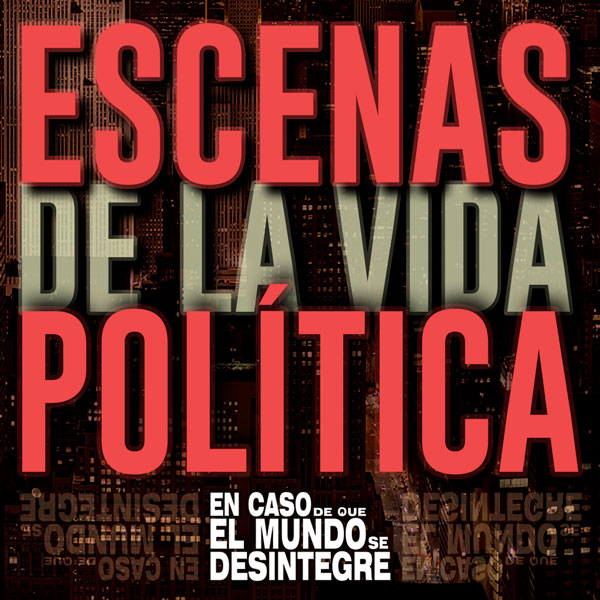 En Caso De Que El Mundo Se Desintegre Podcast ECDQEMSD
