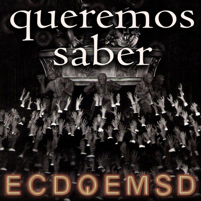 En Caso De Que El Mundo Se Desintegre Podcast ECDQEMSD