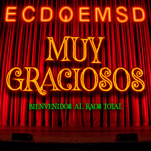 En Caso De Que El Mundo Se Desintegre Podcast ECDQEMSD
