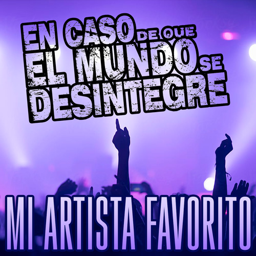 En Caso De Que El Mundo Se Desintegre Podcast ECDQEMSD