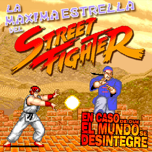 La Máxima Estrella Del Street Fighter - Podcast