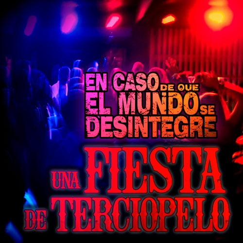 Una Fiesta De Terciopelo - Podcast