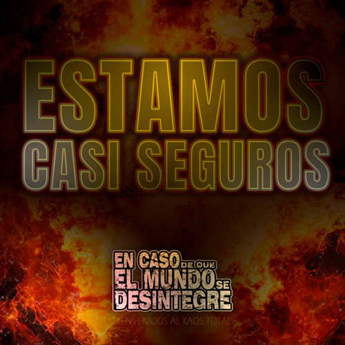 Estamos Casi Seguros - Podcast