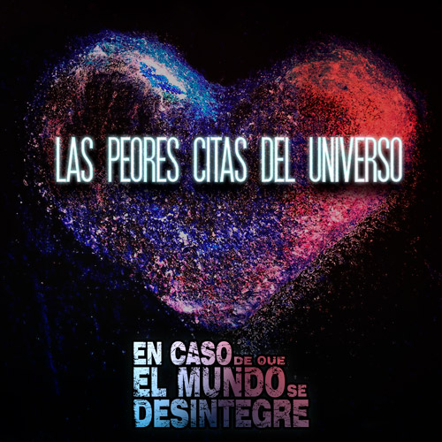 Las Peores Citas Del Universo - Podcast