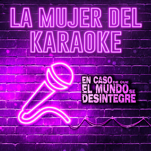 La Mujer Del Karaoke - Podcast