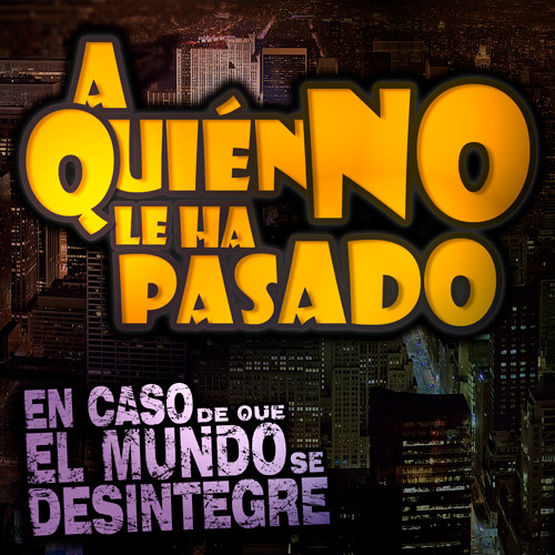 A Quién No Le Ha Pasado - Podcast