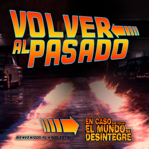 Volver Al Pasado - Podcast