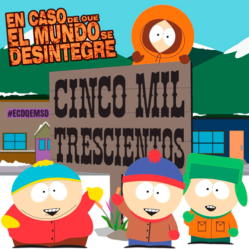 Cinco Mil Trescientos - Podcast
