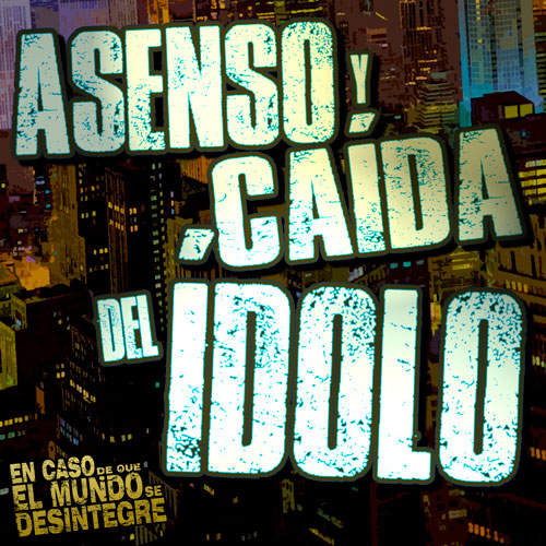 Asenso Y Caída Del Ídolo - Podcast