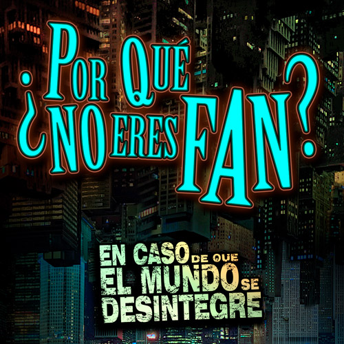 Por Qué No Eres Fan? - Podcast