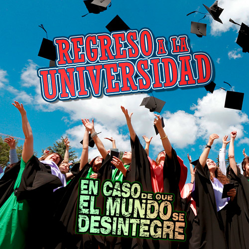 Regreso A La Universidad - Podcast
