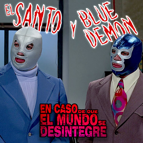 El Santo Y Blue Demon - Podcast