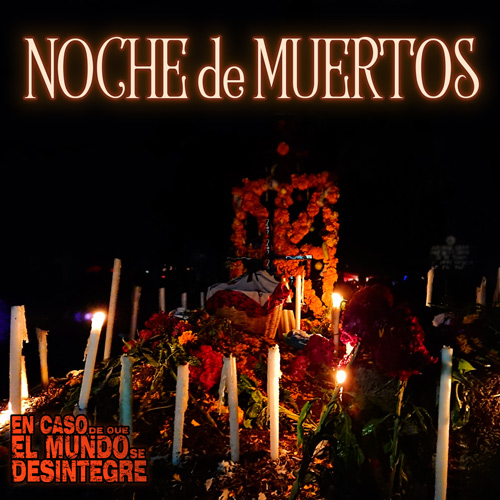 Noche De Muertos - Podcast