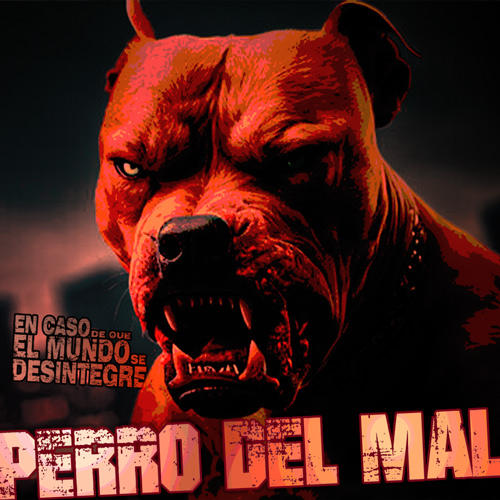 Perro Del Mal - Podcast