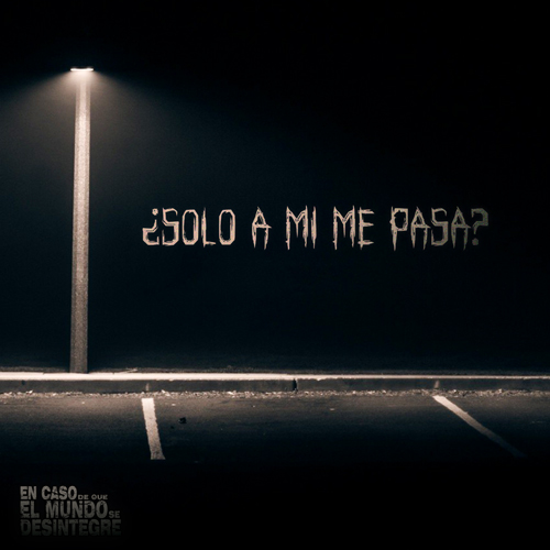 ¿Solo A Mi Me Pasa? - Podcast