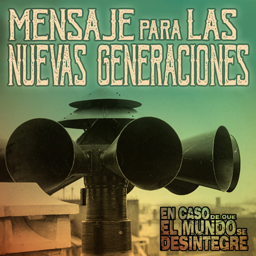 Mensaje Para Las Nuevas Generaciones - Podcast