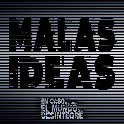 Malas Ideas - Podcast