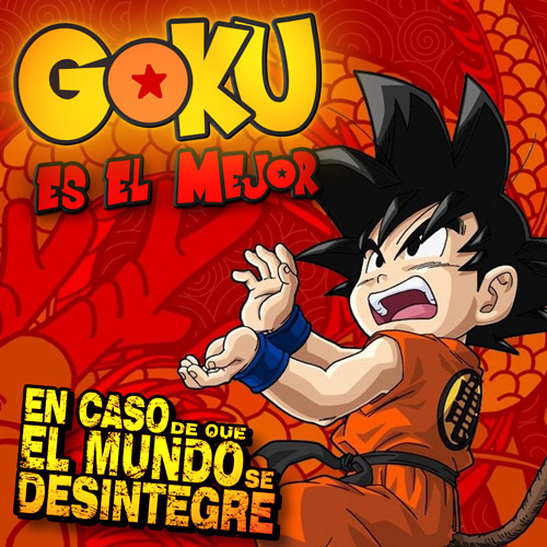 Goku Es El Mejor - Podcast
