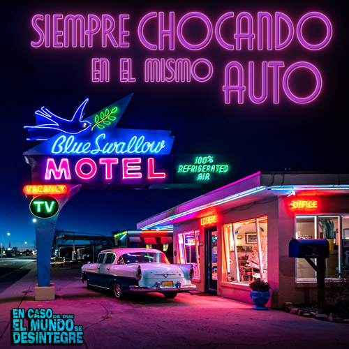 Siempre Chocando En El Mismo Auto - Podcast