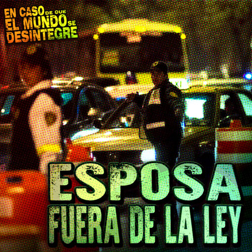 Esposa Fuera De La Ley - Podcast