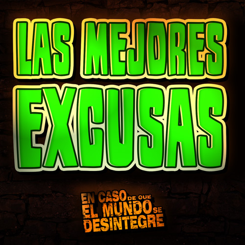 Las Mejores Excusas - Podcast