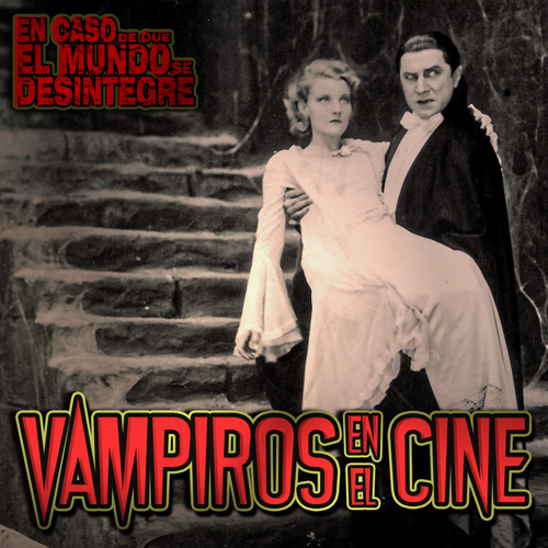 Vampiros En el Cine - Podcast