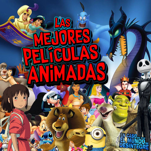 Las Mejores Películas Animadas - Podcast