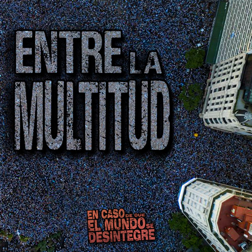 Entre La Multitud - Podcast