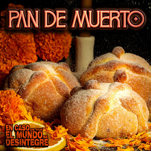 Pan De Muerto - Podcast