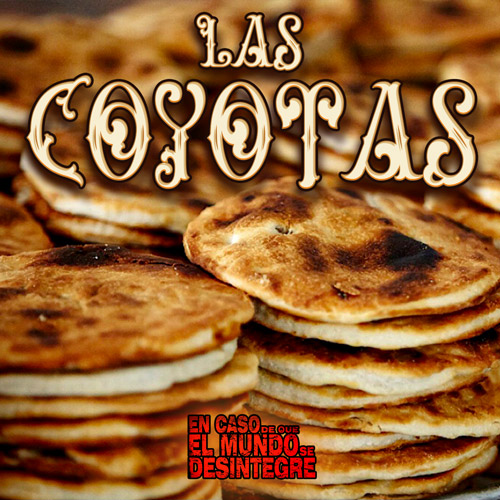 Las Coyotas - Podcast
