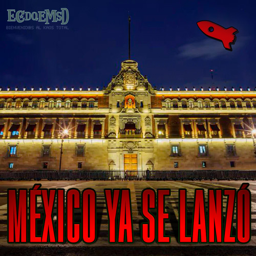 México Ya Se Lanzó - Podcast