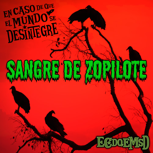 Sangre De Zopilote - Podcast