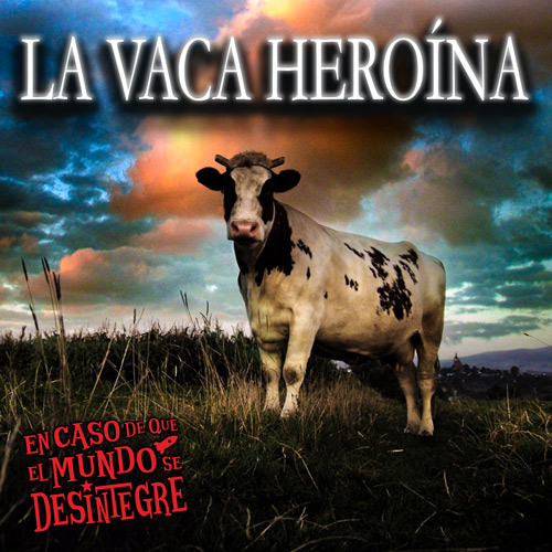 La Vaca Heroína - Podcast