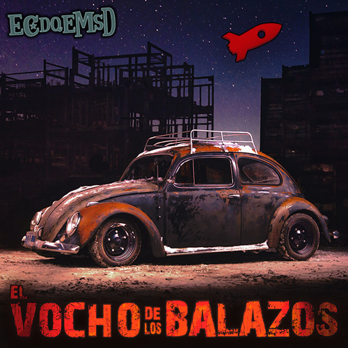 El Vocho De Los Balazos - Podcast