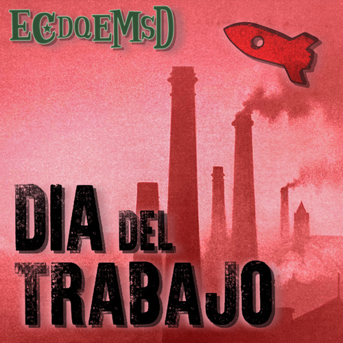 Día Del Trabajo - Podcast