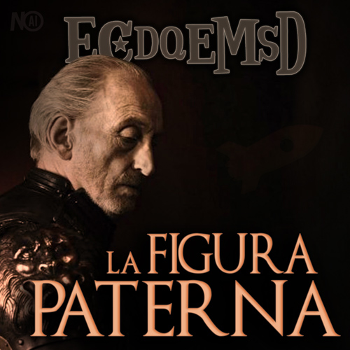 La Figura Paterna - Podcast