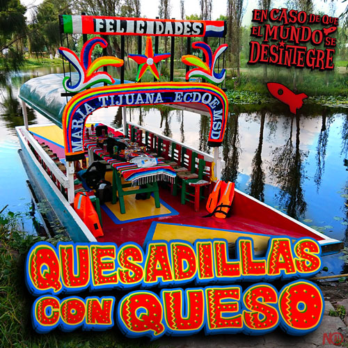 Quesadillas con Queso - Podcast