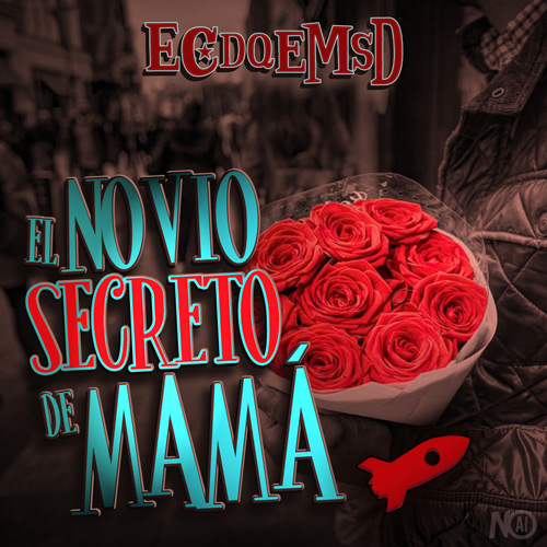 El Novio Secreto De Mamá - Podcast