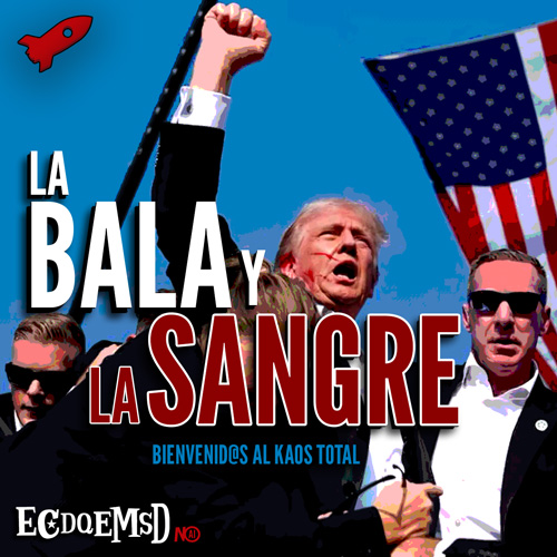 La Bala y la Sangre - Podcast