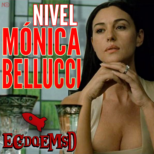 Nivel Mónica Bellucci - Podcast