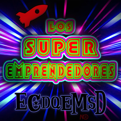 Los Súper Emprendedores - Podcast
