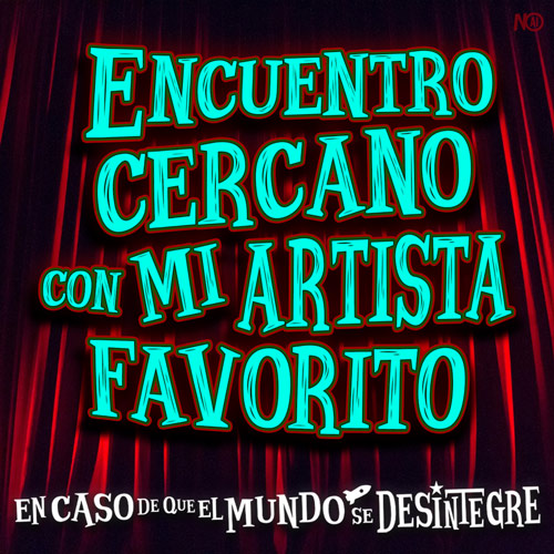 Encuentro Cercano con mi Artista Favorito - Podcast