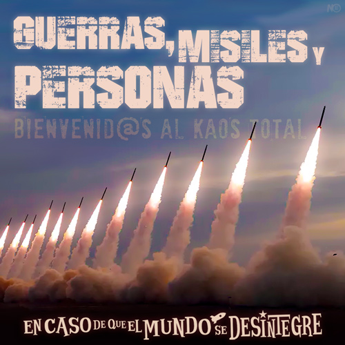 Guerras, Misiles y Personas - Podcast