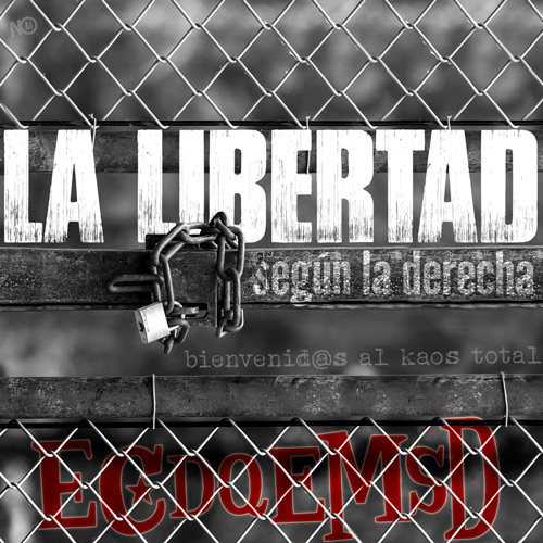 La Libertad según la derecha - Podcast