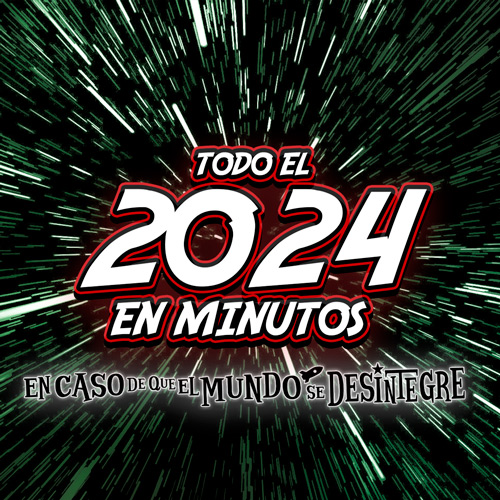 Todo el 2024 en Minutos - Podcast